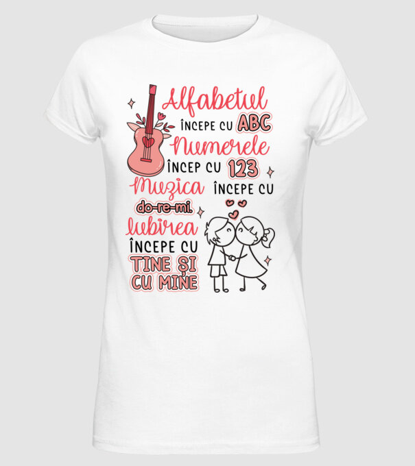 Iubirea începe cu-tine și cu mine model alb pe tricou
