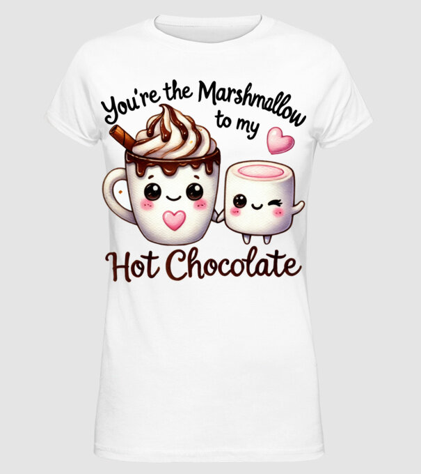 Marshmallow to my Hot Chocolate model alb pe tricou