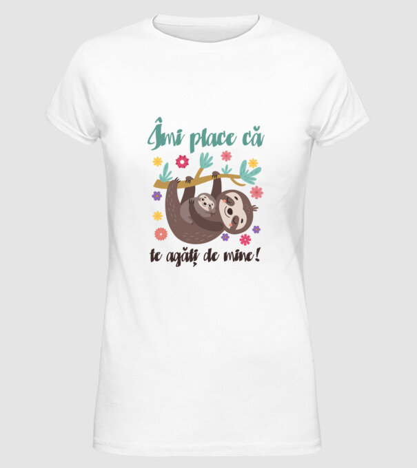 Îmi place să mă agăț de tine! Te iubesc mamă! model alb pe tricou