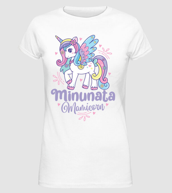 Minunata Mamicorn model alb pe tricou
