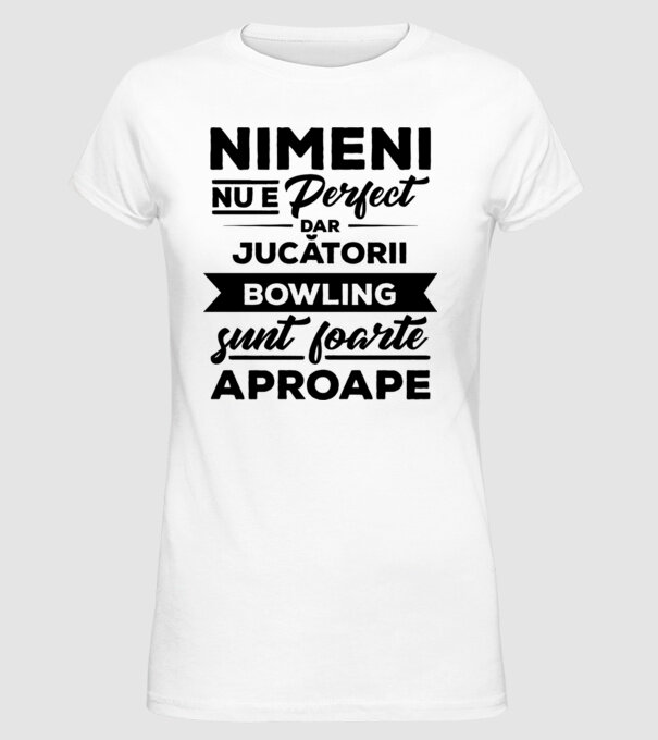 nimeni nu e perfect, dar jucătorii bowling sunt foarte aproape model alb pe tricou