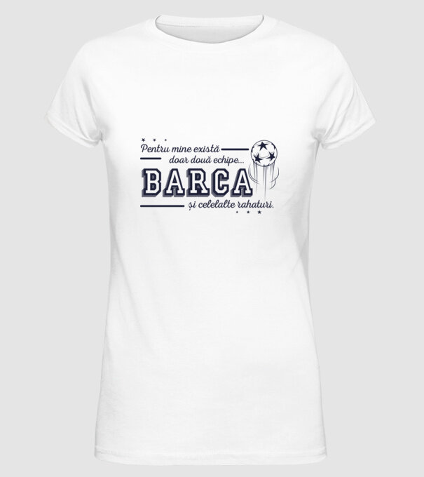Pentru mine există doar două echipe, Barca și celelalte rahaturi model alb pe tricou