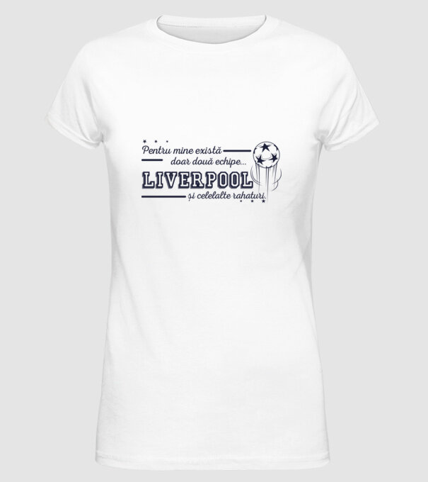 Pentru mine există doar două echipe, Liverpool și celelalte rahaturi model alb pe tricou