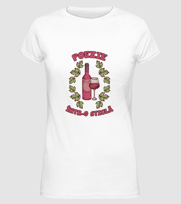 Poezie într-o sticlă model alb pe tricou