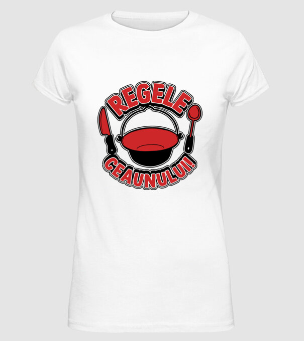 Regele - ceaunului! model alb pe tricou