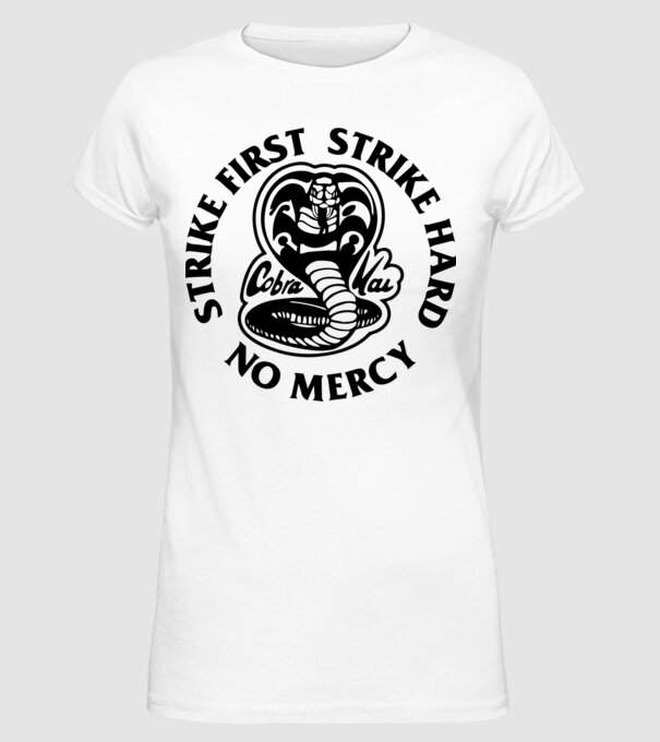 Strike first strike hard no mercy model alb pe tricou