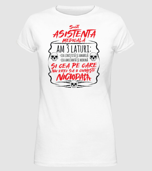 Sunt asistentă medicală am 3 laturi model alb pe tricou