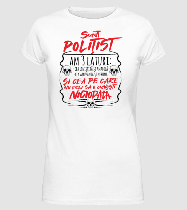 sunt polițist am 3 laturi model alb pe tricou