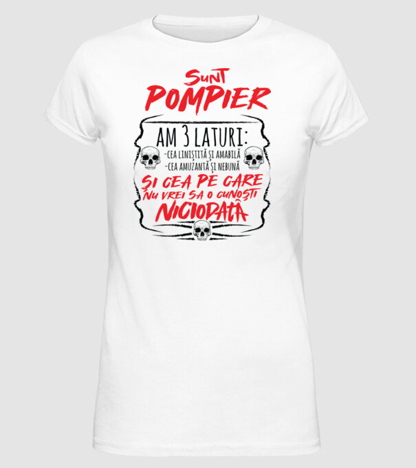 sunt pompier am 3 laturi model alb pe tricou