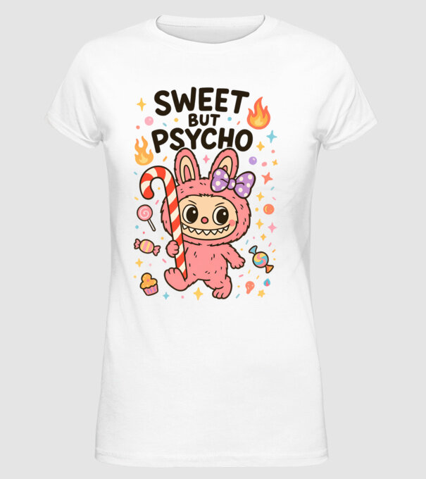 Sweet but psycho model alb pe tricou
