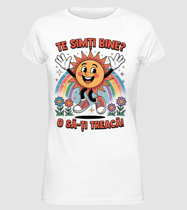 Te simți bine? model alb pe tricou