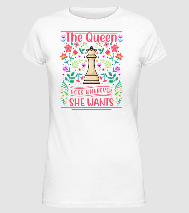 the queen goes wherever she wants model alb pe tricou