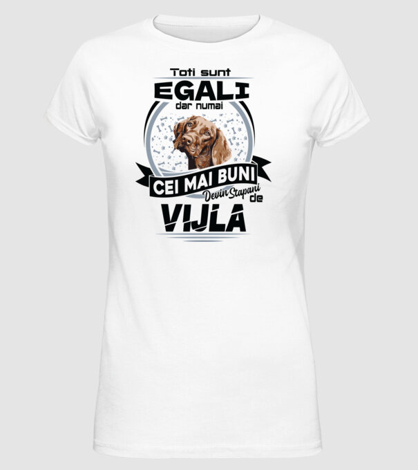 Toți sunt egali, dar numai cei mai buni devin stăpâni de vijla model alb pe tricou