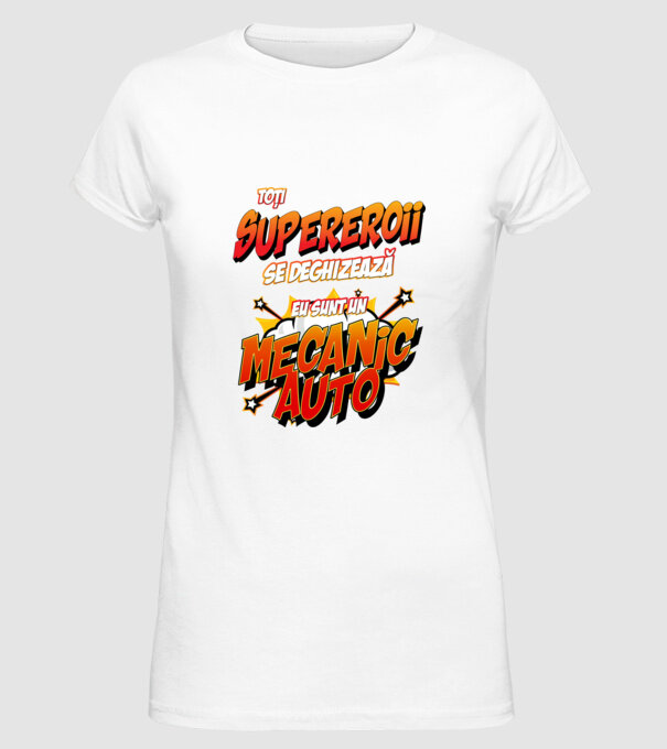 Toți supereroii se deghizează, eu sunt un mecanic auto model alb pe tricou