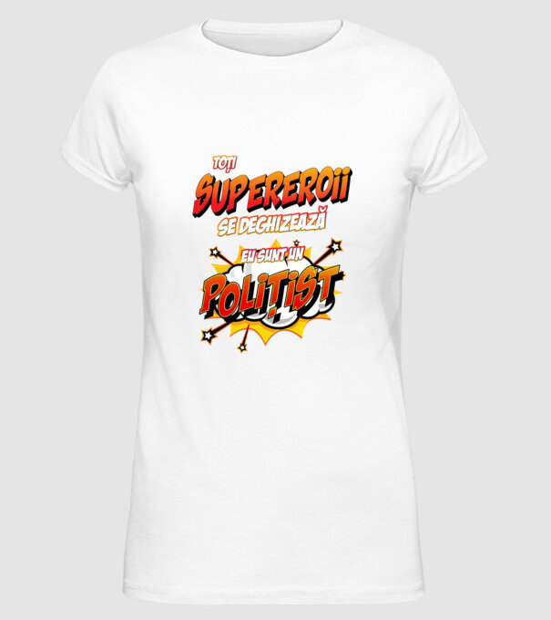 Toți supereroii se deghizează, eu sunt un polițist model alb pe tricou