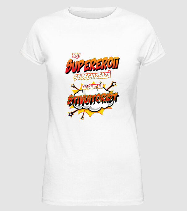 Toți supereroii se deghizează, eu sunt un stivuitorist model alb pe tricou