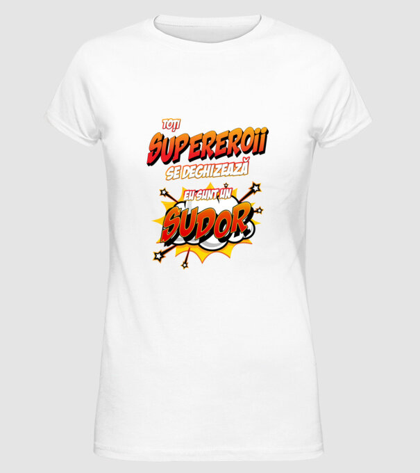 Toți supereroii se deghizează, eu sunt un sudor model alb pe tricou
