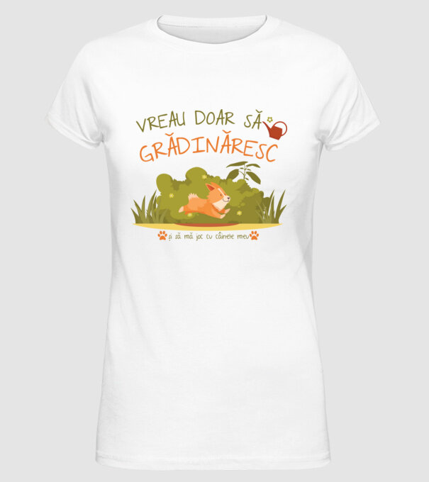 vreau doar să grădinăresc model alb pe tricou