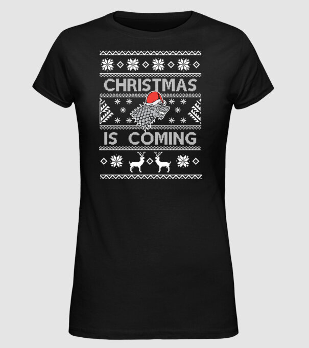 Christmas is Coming ugly sweater Game of Thrones model negru pe tricou