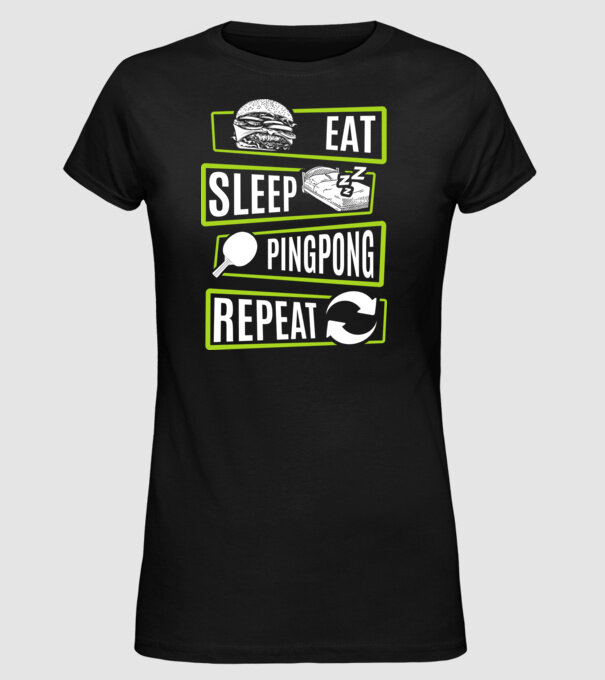 Eat sleep PING PONG repeat model negru pe tricou