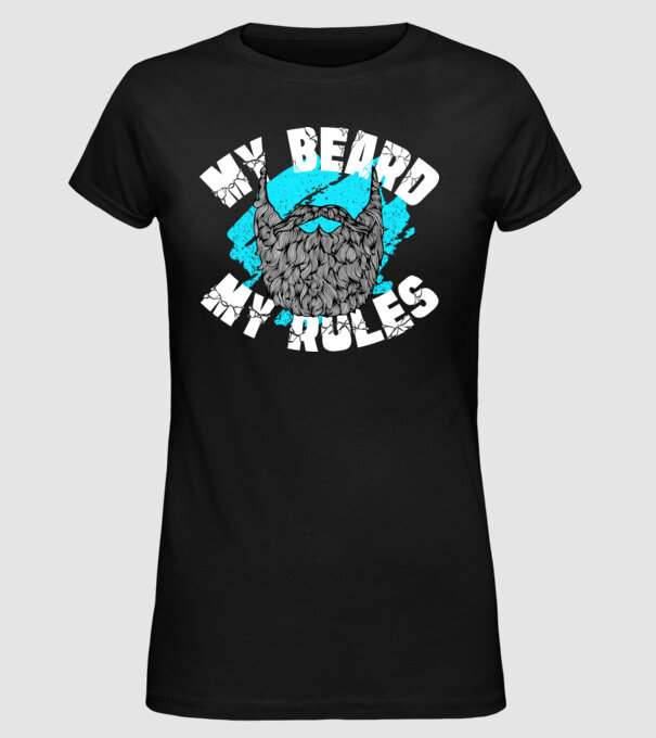 Barba mea, regulile mele (engleză) model negru pe tricou