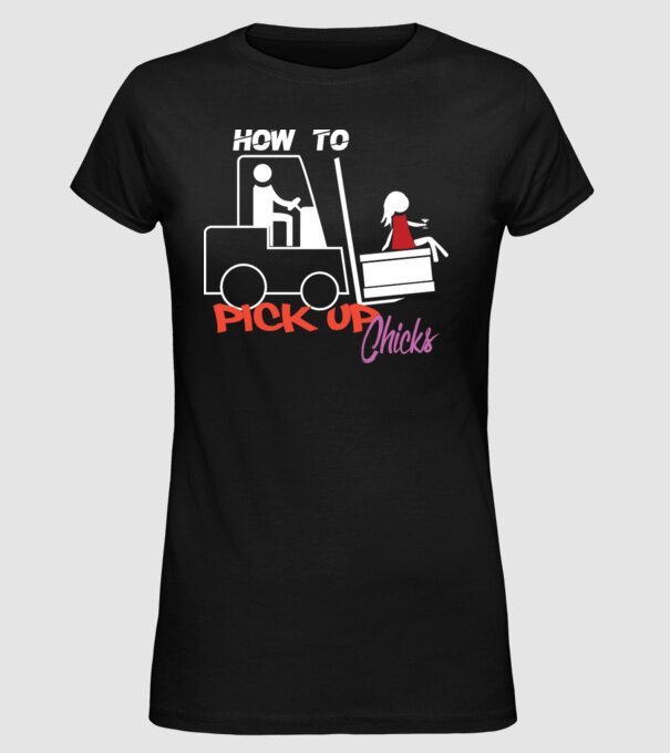 How to Pick up Chicks model negru pe tricou