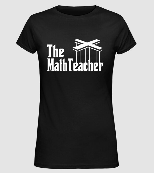 Profesor de matematică Mathteacher Godfather model negru pe tricou