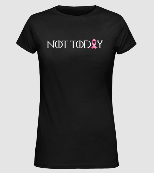 Not today model negru pe tricou
