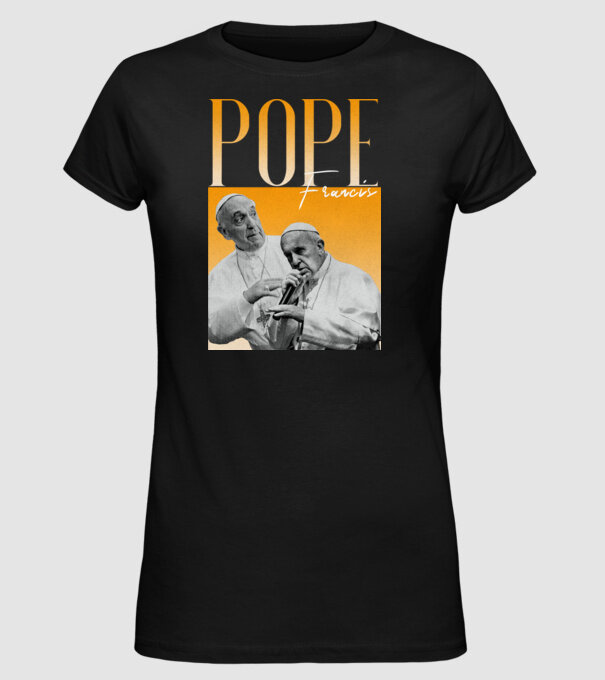 Pope Frances 90s poster model negru pe tricou