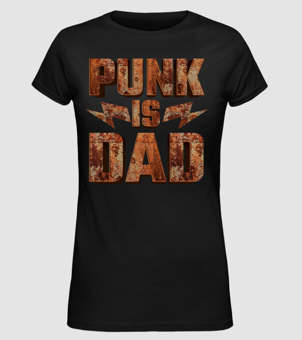 PUNK IS DAD model negru pe tricou