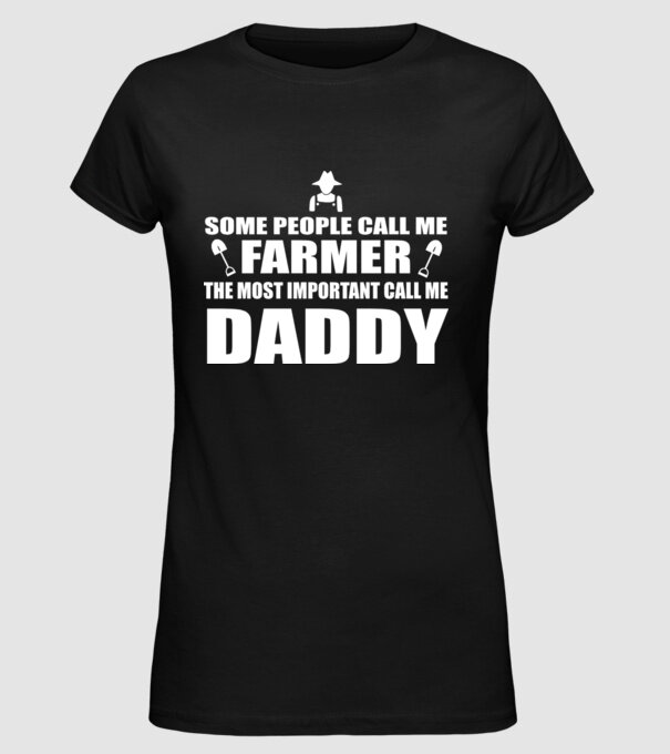 Some people call me farmer pentru Tata model negru pe tricou