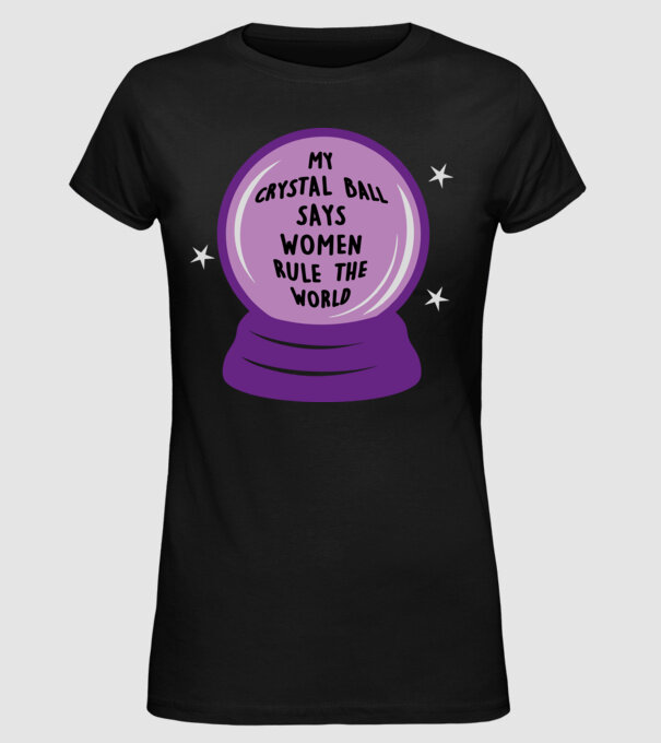 Women rule the world model negru pe tricou