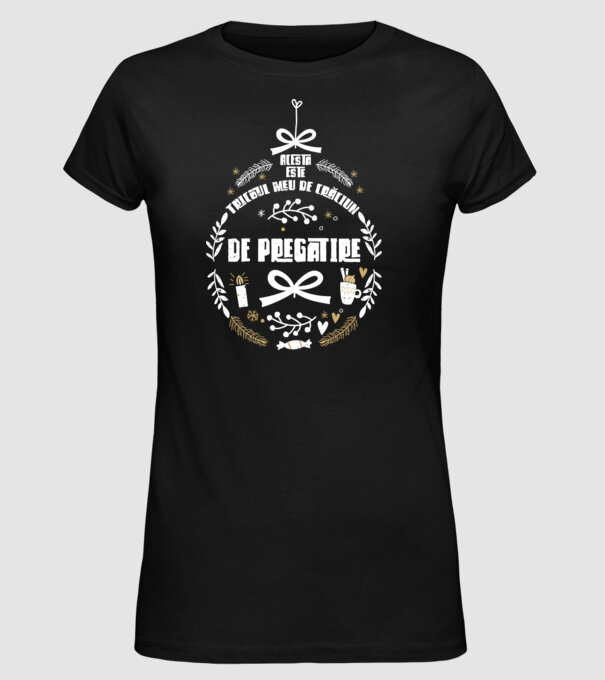 acesta este tricoul meu de Crăciun_de pregătire model negru pe tricou
