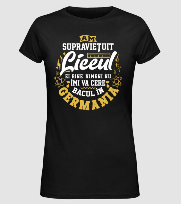 Am supraviețuit liceul model negru pe tricou