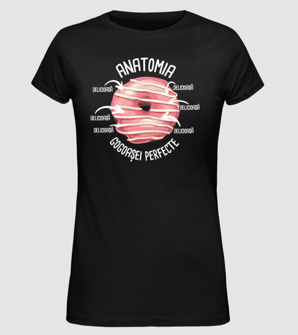 anatomia gogoașei perfecte: delicioasă model negru pe tricou