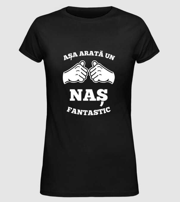 Așa arată un naș fantastic model negru pe tricou