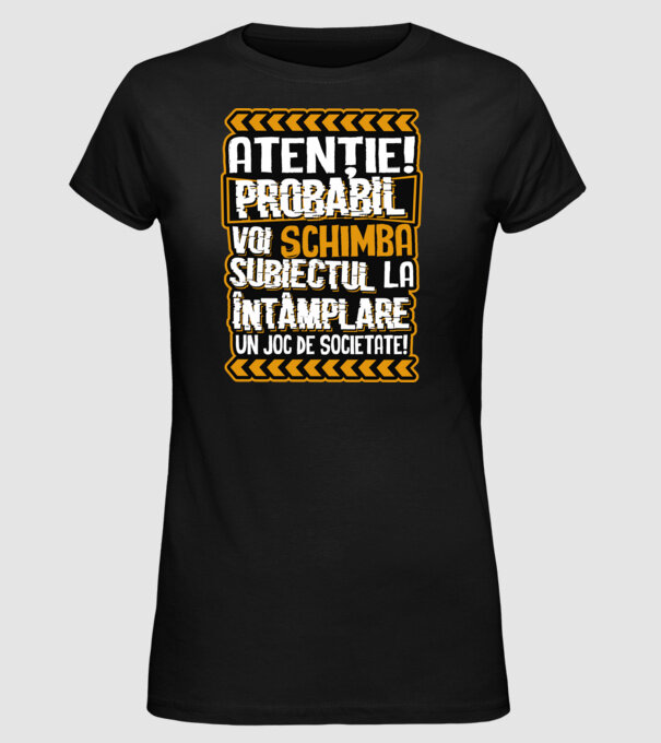 Atenție, probabil voi schimba subiectul la întâmplare pe șah model negru pe tricou
