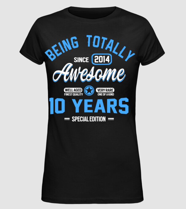 Being totally awesome 10 model negru pe tricou