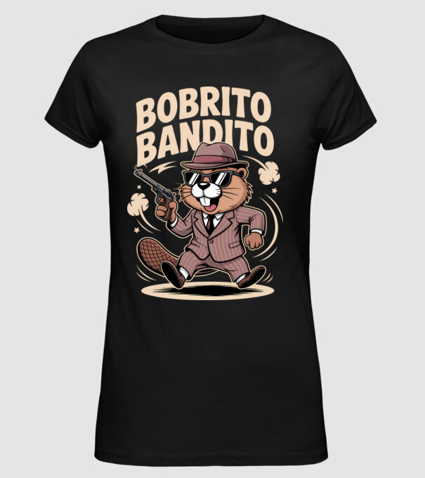 Bobrito Bandito model negru pe tricou