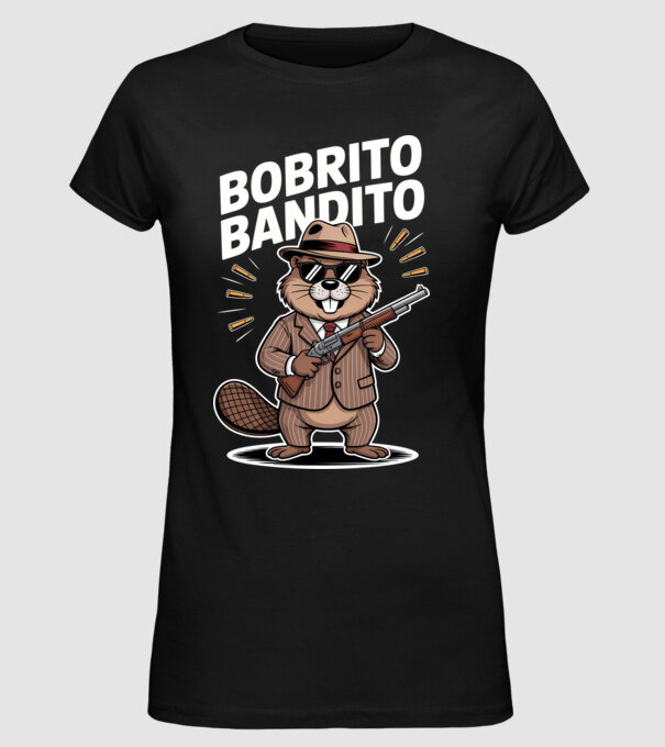 Bobrito Bandito model negru pe tricou