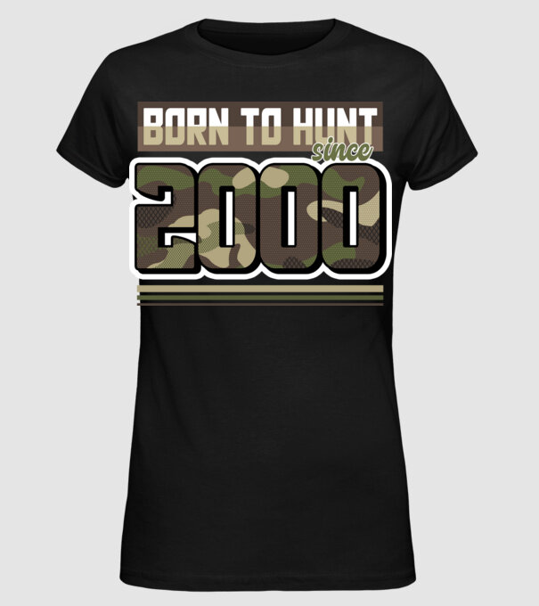 Born to hunt since 2000 model negru pe tricou