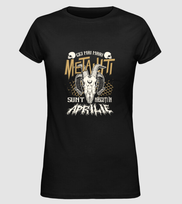 Cei mai mari metaliști sunt născuți în aprilie. model negru pe tricou