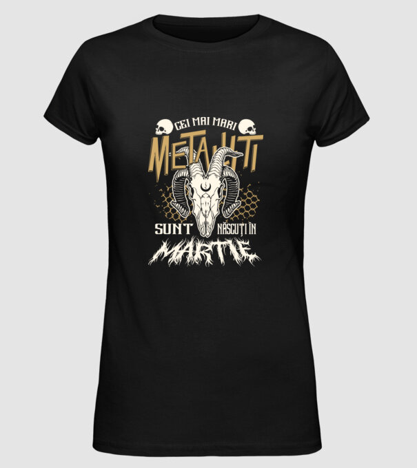 Cei mai mari metaliști sunt născuți în martie. model negru pe tricou