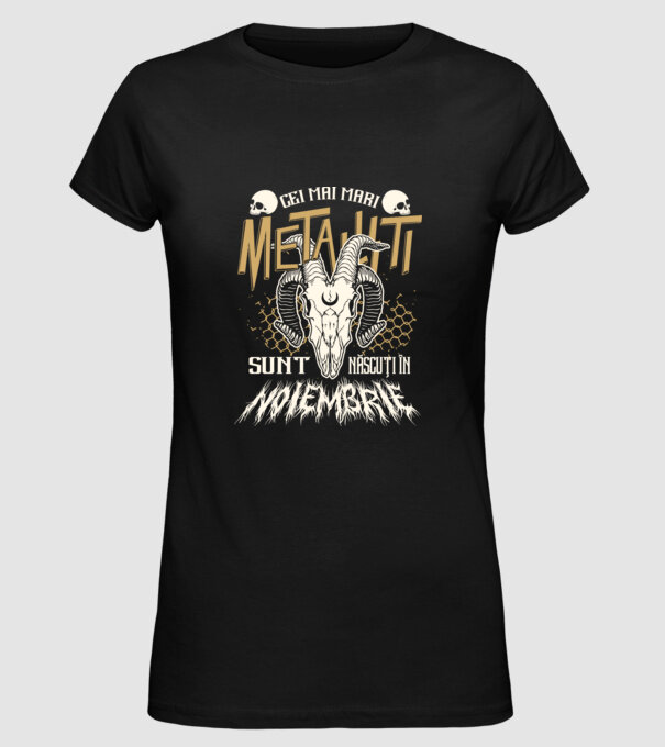 Cei mai mari metaliști sunt născuți în noiembrie. model negru pe tricou
