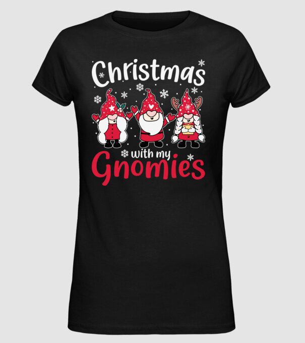 Christmas with my gnomies model negru pe tricou