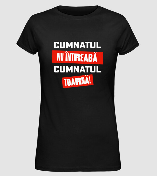 Cumnatul nu întreabă, cumnatul toarnă! model negru pe tricou
