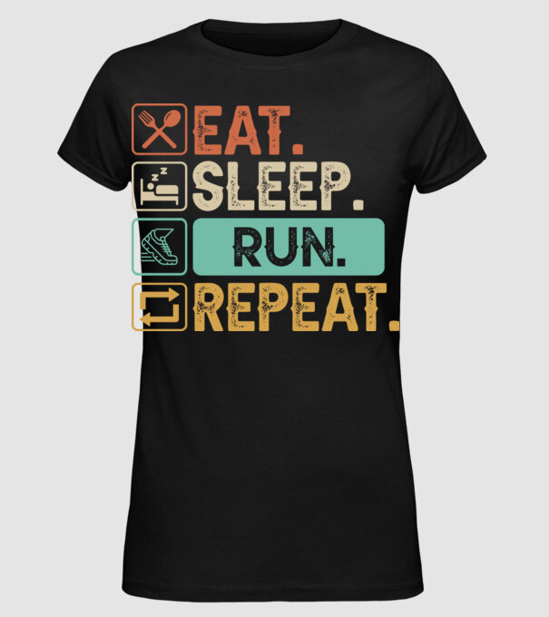 Eat Sleep Run Repeat model negru pe tricou