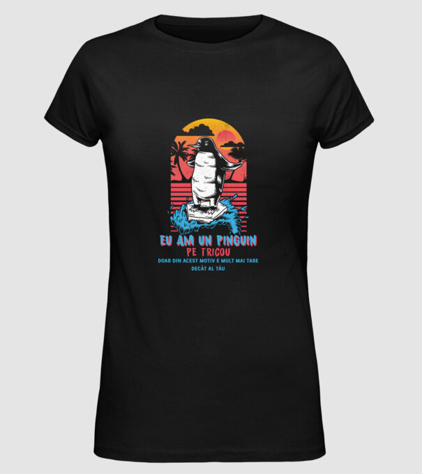eu am un pinguin pe tricou - doar din acest motiv e mult mai tare decât al tău model negru pe tricou