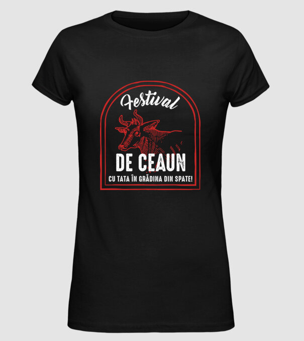 Festival de ceaun - cu tata în grădina din spate! model negru pe tricou