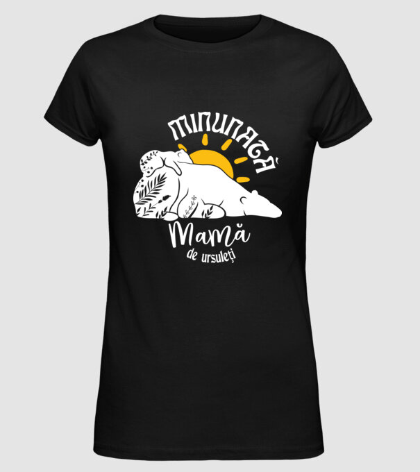 Minunată mamă de ursuleți model negru pe tricou
